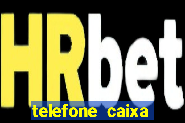 telefone caixa economica guarani mg